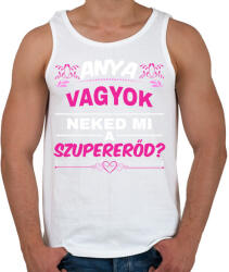 printfashion Anya vagyok neked mi a szupererőd - Férfi atléta - Fehér (14593948)