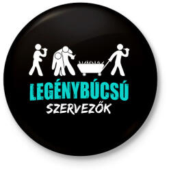 printfashion Legénybúcsú szervezők - Kitűző, hűtőmágnes - Fekete (7538992)