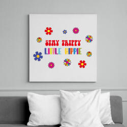printfashion Stay trippy litlle hippie - Vászonkép - Fehér (7108842)