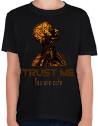 printfashion Trust me You are cute - Gyerek póló - Fekete (16056676)