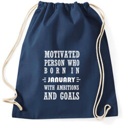 printfashion Januári születésű motivált személy ambíciókkal és célokkal - Sportzsák, Tornazsák - Sötétkék (1368108)