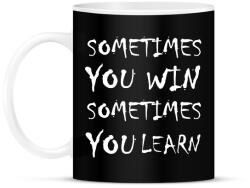 printfashion Néha nyersz, néha tanulsz - Bögre - Fekete (1362939)