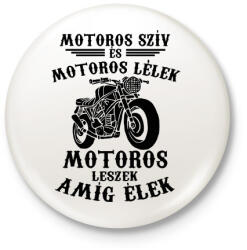 printfashion Motoros szív, motoros lélek. . . - Kitűző, hűtőmágnes - Fehér (3077627)