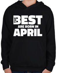 printfashion The Best are born in april - Gyerek kapucnis pulóver - Fekete (5427828)