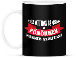 printfashion Még otthon is - Bögre - Fekete (8691999)