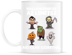 printfashion Halloweenkor az lehetsz aki csak szeretnél - Bögre - Fehér (14605455)