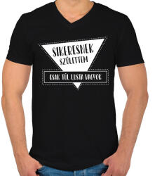 printfashion Sikeresnek születtem - Férfi V-nyakú póló - Fekete (7533054)