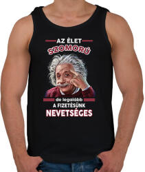 printfashion Az élet szomorú, de legalább. . - Férfi atléta - Fekete (14823038)