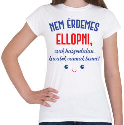 printfashion Nem érdemes ellopni - Táska minta - Női póló - Fehér (7003567)