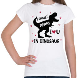 printfashion Szeretlek - Dinoszauruszul - Női póló - Fehér (11642736)