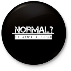 printfashion NORMAL? - Kitűző, hűtőmágnes - Fekete (3092771)