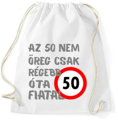printfashion 50 éves Sz. - Sportzsák, Tornazsák - Fehér (16108333)
