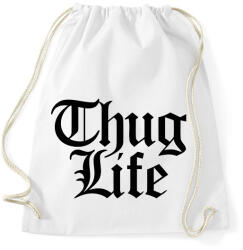 printfashion Thug Life - Sportzsák, Tornazsák - Fehér (2517552)