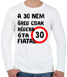 printfashion 30 éves (fekete) - Férfi hosszú ujjú póló - Fehér (16132712)