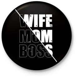 printfashion Feleség, anya, főnök - Kitűző, hűtőmágnes - Fekete (3104016)