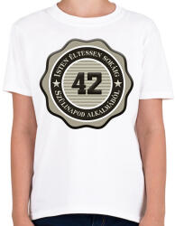 printfashion 42 - Gyerek póló - Fehér (7226674)