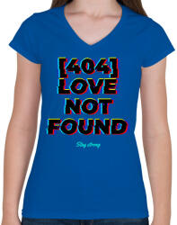 printfashion LOVE NOT FOUND - Női V-nyakú póló - Királykék (10870696)