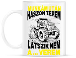 printfashion Munkám után haszon terem, látszik nem a . . . verem. - Bögre - Fehér (16718295)