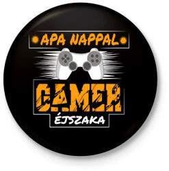 printfashion Apa nappal, Gamer éjszaka - Kitűző, hűtőmágnes - Fekete (5976160)
