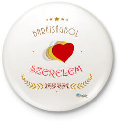 printfashion Barátság - szerelem - Kitűző, hűtőmágnes - Fehér (3076314)