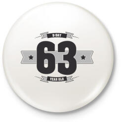 printfashion b-day-63-dark-lightgrey - Kitűző, hűtőmágnes - Fehér (3076416)