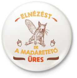 printfashion Üres madáretető - Kitűző, hűtőmágnes - Fehér (13550397)