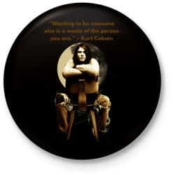 printfashion kurt cobain quotes - Kitűző, hűtőmágnes - Fekete (4712456)