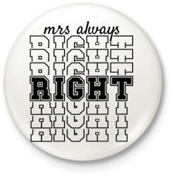 printfashion Mrs always right páros 1 - Kitűző, hűtőmágnes - Fehér (6077871)