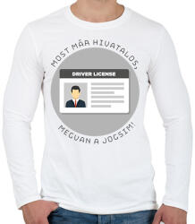 printfashion Most már hivatalos, megvan a jogsim! - Férfi hosszú ujjú póló - Fehér (6390760)