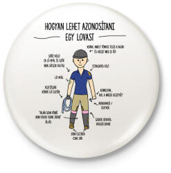 printfashion Lovas azonosítás - Kitűző, hűtőmágnes - Fehér (12721241)