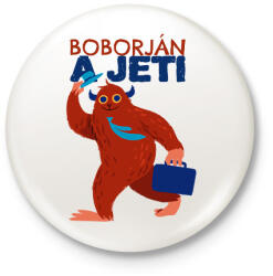 printfashion Boborján a jeti - Kitűző, hűtőmágnes - Fehér (10768306)