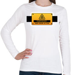printfashion Vigyázat! Friss jogsis az úton - Női hosszú ujjú póló - Fehér (6391095)