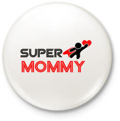 printfashion SUPER MOMMY - Kitűző, hűtőmágnes - Fehér (7027994)