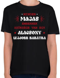 printfashion Alacsony legjobb barát - Gyerek póló - Fekete (13495096)