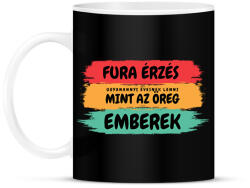 printfashion Fura érzés ugyanannyi évesnek lenni, mint az öreg emberek - születésnapra - Bögre - Fekete (12030920)
