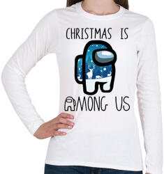 printfashion Christmas is Among Us - Női hosszú ujjú póló - Fehér (5700707)