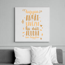 printfashion Hagyom anyát kávézni - Vászonkép - Fehér (7278367)