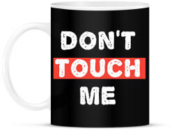 printfashion Don't Touch Me - Bögre - Fekete (2349829)