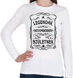 printfashion A legendák novemberben születnek - Női hosszú ujjú póló - Fehér (7406843)