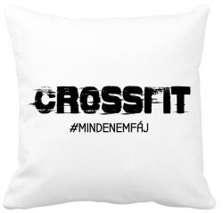 printfashion Crossfit - #mindenemfáj - Párnahuzat, Díszpárnahuzat - Fehér (11724290)