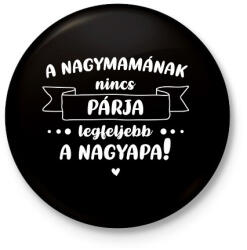 printfashion A nagymamának nincs párja - Fehér - Kitűző, hűtőmágnes - Fekete (7062653)