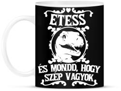 printfashion Etess és mondd, hogy szép vagyok! - Bögre - Fekete (16409609)