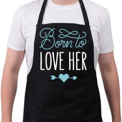 printfashion Born to love her - Kötény - Fekete (4927802)