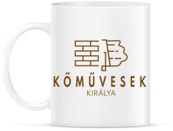 printfashion Kőművesek királya - Bögre - Fehér (6558109)