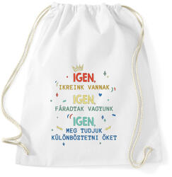 printfashion Igen, ikreink vannak - Sportzsák, Tornazsák - Fehér (10922647)