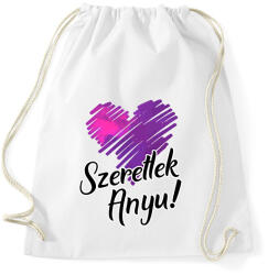 printfashion Szeretlek Anyu! - Sportzsák, Tornazsák - Fehér (1446816)