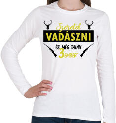 printfashion Szeretek vadászni - Női hosszú ujjú póló - Fehér (7493958)