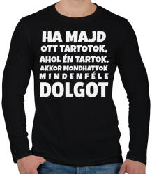printfashion HA MAJD OTT TARTOTOK. . . - Férfi hosszú ujjú póló - Fekete (10455477)