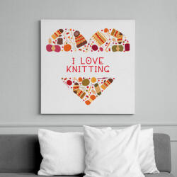 printfashion I love knitting - Vászonkép - Fehér (6982096)