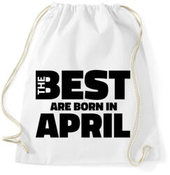 printfashion The Best are born in april - Sportzsák, Tornazsák - Fehér (5424640)